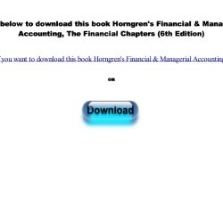 Horngren's financial and managerial accounting 6th edition